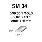 SM34 – 5/16″ Screen Mould